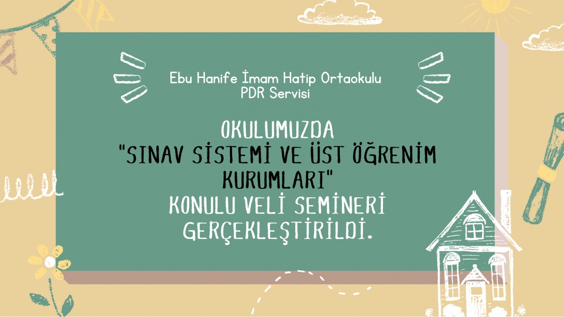 Sınav Sistemi ve Üst Öğrenim Kurumları Veli Semineri...